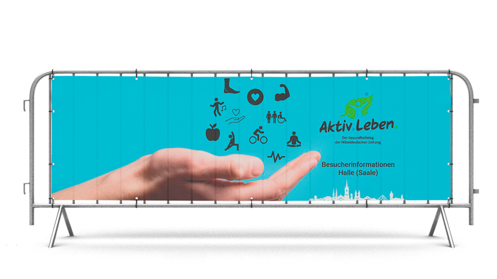 Werbeplane am Absperrgitter für die Messe AKTIV.LEBEN.